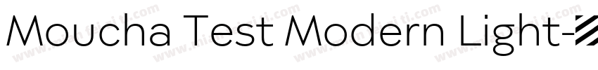 Moucha Test Modern Light字体转换